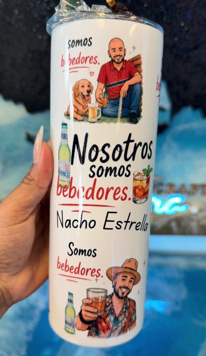 Somos bebedores “Nacho Estrella”
